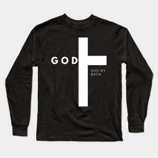 GOD has my Back white Long Sleeve T-Shirt